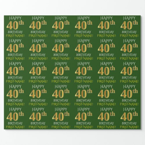 Green Faux Gold HAPPY 40th BIRTHDAY Wrapping Paper