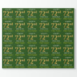 [ Thumbnail: Green, Faux Gold "Happy 72nd Birthday" Wrapping Paper ]