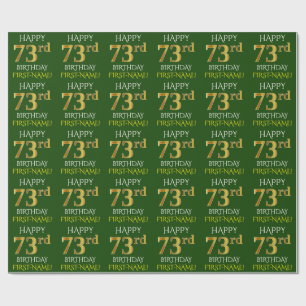 Green, Faux Gold "HAPPY 73rd BIRTHDAY" Wrapping Paper