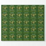 [ Thumbnail: Green, Faux Gold "Happy 74th Birthday" Wrapping Paper ]