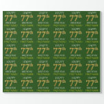 [ Thumbnail: Green, Faux Gold "Happy 77th Birthday" Wrapping Paper ]