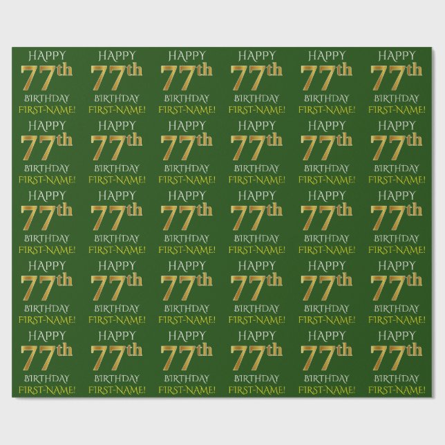 Green, Faux Gold "HAPPY 77th BIRTHDAY" Wrapping Paper (Flat)