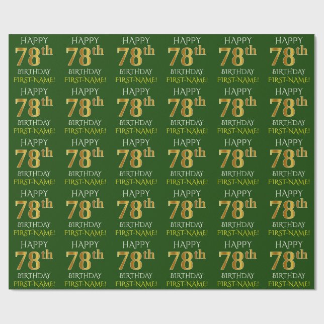 Green, Faux Gold "HAPPY 78th BIRTHDAY" Wrapping Paper (Flat)