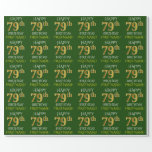 [ Thumbnail: Green, Faux Gold "Happy 79th Birthday" Wrapping Paper ]