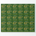 [ Thumbnail: Green, Faux Gold "Happy 83rd Birthday" Wrapping Paper ]