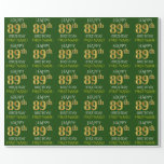 [ Thumbnail: Green, Faux Gold "Happy 89th Birthday" Wrapping Paper ]