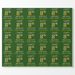 [ Thumbnail: Green, Faux Gold "Happy 8th Birthday" Wrapping Paper ]
