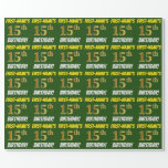 [ Thumbnail: Green, Faux/Imitation Gold, "15th Birthday" Wrapping Paper ]