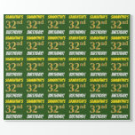 [ Thumbnail: Green, Faux/Imitation Gold, "32nd Birthday" Wrapping Paper ]