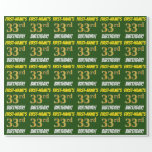 [ Thumbnail: Green, Faux/Imitation Gold, "33rd Birthday" Wrapping Paper ]