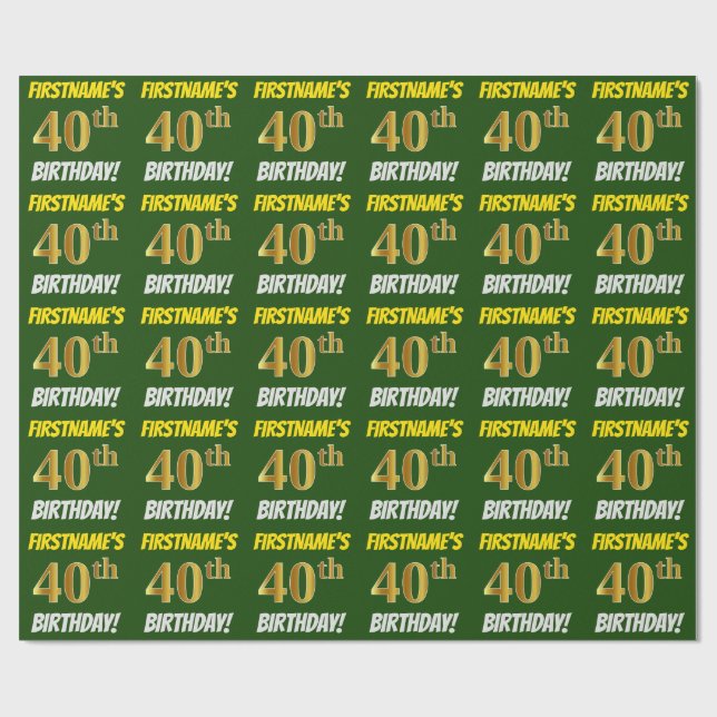 Green, Faux/Imitation Gold, "40th BIRTHDAY" Wrapping Paper (Flat)