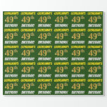 [ Thumbnail: Green, Faux/Imitation Gold, "49th Birthday" Wrapping Paper ]