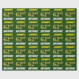 Green, Faux/Imitation Gold, "62nd BIRTHDAY" Wrapping Paper