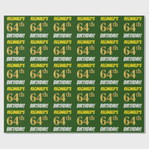 Green, Faux/Imitation Gold, "64th BIRTHDAY" Wrapping Paper