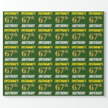 [ Thumbnail: Green, Faux/Imitation Gold, "67th Birthday" Wrapping Paper ]