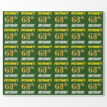 [ Thumbnail: Green, Faux/Imitation Gold, "68th Birthday" Wrapping Paper ]