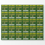 [ Thumbnail: Green, Faux/Imitation Gold, "72nd Birthday" Wrapping Paper ]