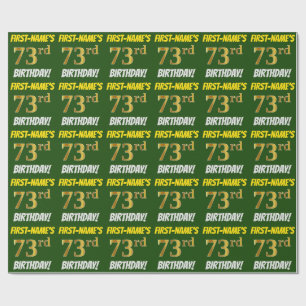 Green, Faux/Imitation Gold, "73rd BIRTHDAY" Wrapping Paper