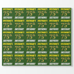 [ Thumbnail: Green, Faux/Imitation Gold, "75th Birthday" Wrapping Paper ]