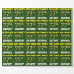 [ Thumbnail: Green, Faux/Imitation Gold, "77th Birthday" Wrapping Paper ]
