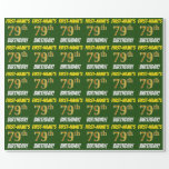 [ Thumbnail: Green, Faux/Imitation Gold, "79th Birthday" Wrapping Paper ]