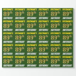 [ Thumbnail: Green, Faux/Imitation Gold, "89th Birthday" Wrapping Paper ]