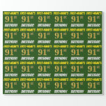 [ Thumbnail: Green, Faux/Imitation Gold, "91st Birthday" Wrapping Paper ]