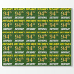 [ Thumbnail: Green, Faux/Imitation Gold, "94th Birthday" Wrapping Paper ]
