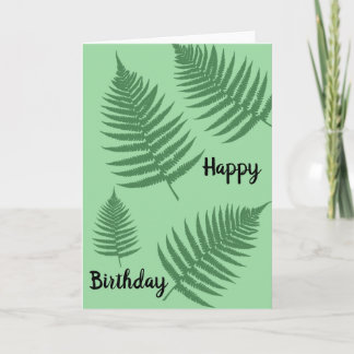 Green Fern Leaves Birthday Card