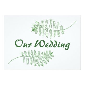 Green Ferns Our Wedding Two Sided Invitations