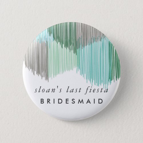 Green Fiesta Modern Fringe Bride Bridesmaid Button