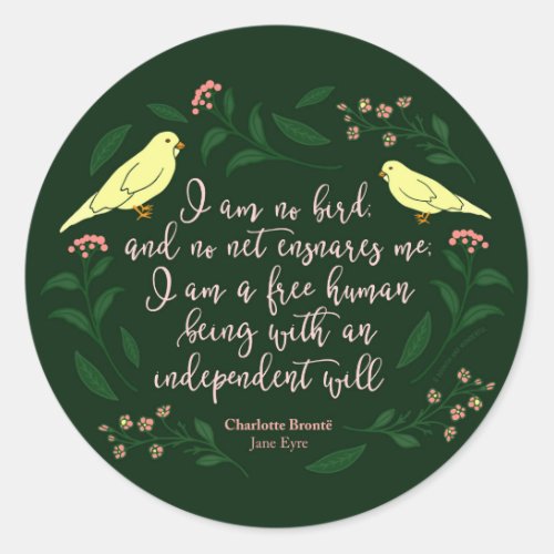 Green Floral Bird Charlotte Bronte Jane Eyre Quote Classic Round Sticker