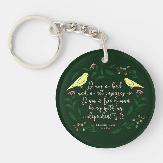 Green Floral Bird Charlotte Bronte Jane Eyre Quote Keychain (Front)