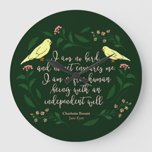 Green Floral Bird Charlotte Bronte Jane Eyre Quote Large Clock