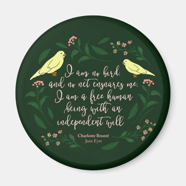 Green Floral Bird Charlotte Bronte Jane Eyre Quote Magnet (Front)