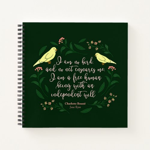 Green Floral Bird Charlotte Bronte Jane Eyre Quote Notebook