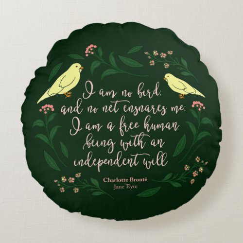 Green Floral Bird Charlotte Bronte Jane Eyre Quote Round Pillow