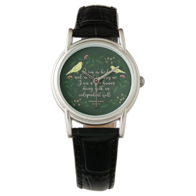 Green Floral Bird Charlotte Bronte Jane Eyre Quote Watch (Front)