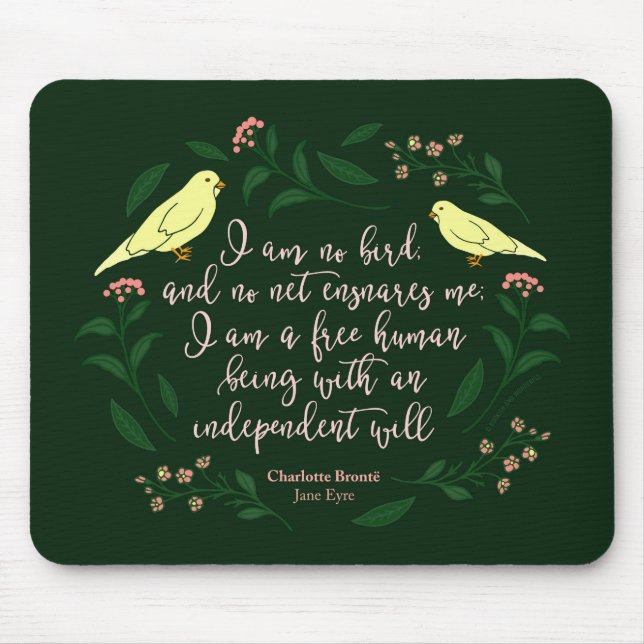 Green Floral Bird Quote Jane Eyre Charlotte Bronte Mouse Pad (Front)