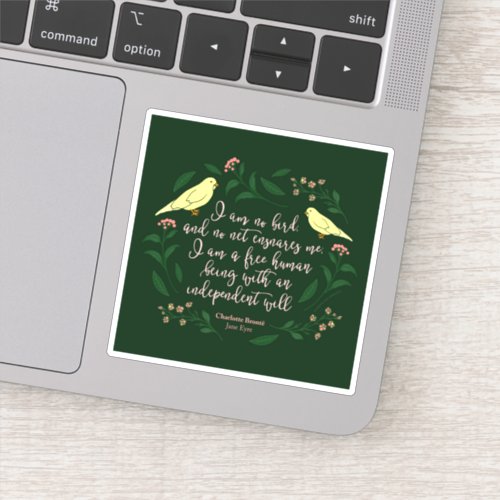 Green Floral Bird Quote Jane Eyre Charlotte Bronte Sticker