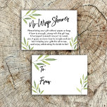 Green Foliage No-Wrap Bridal Shower Gift Card<br><div class="desc">If you're hosting a no-gift-wrap display shower for a bride-to-be, this elegant card could be the choice for you. Using a modern, handwritten script font, I first added a header graphic that reads "No-Wrap Shower" on the front, and "To" and "From" for the gift tag side. The edges have been...</div>