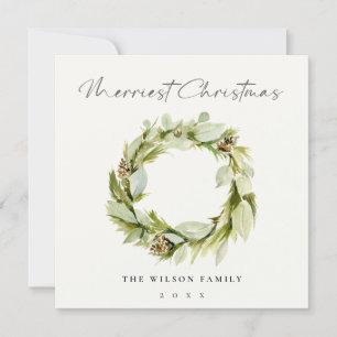 Green Foliage Winter Wreath Merriest Christmas Holiday Card