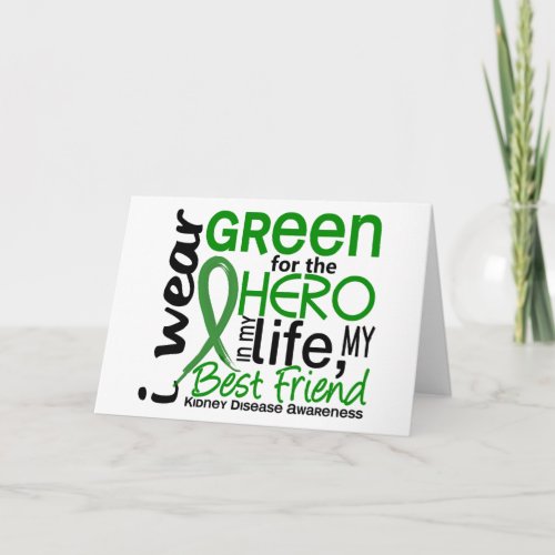 Green For Hero 2 Best Friend Kidney Disease Card