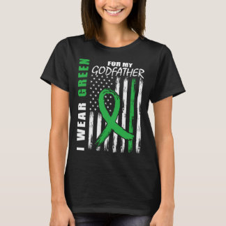 Green For My Godfather Kidney Disease Awareness Fl T-Shirt