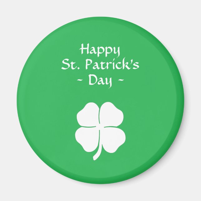 Green Four Leaf Clover Happy St Patricks Day Magnet (Front)