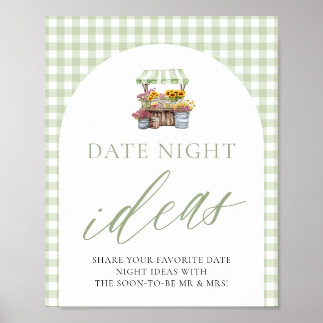 Green Fresh Off The Market Date Night Ideas Sign (Front)