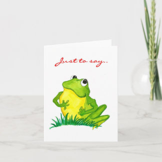 Green Frog 'Just to say' Notecard