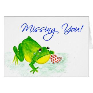 Frog Miss You Cards - Greeting & Photo Cards | Zazzle