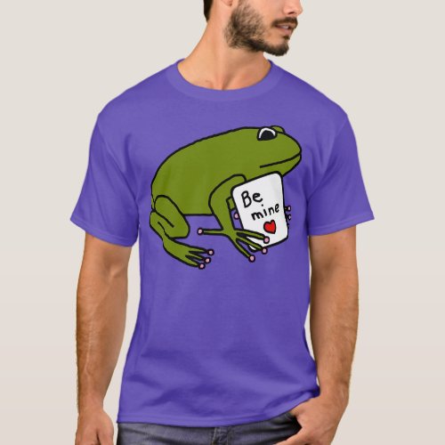 Green Frog says Be Mine on Valentines Day T_Shirt