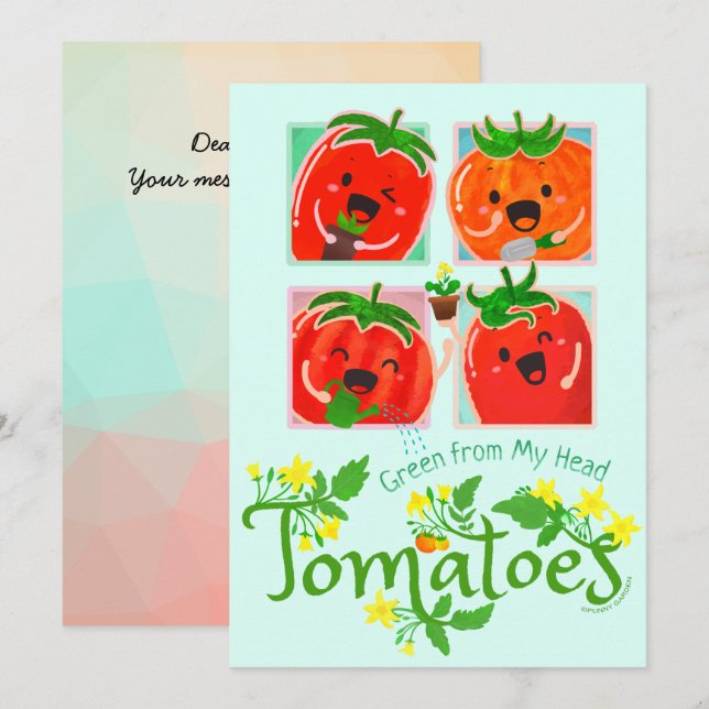 Green from My Head Tomatoes - Punny Garden card (Front/Back)